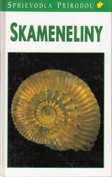 Beurlen Karl, Lichter Gerhard: Skameneliny. Skameneliny bezstavovcov s dodatkom o stavovcoch a rastlinch