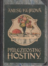 Kejov Anue: Pleitostn hostiny II.