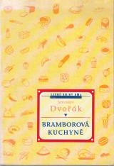 Dvok Jaroslav: Bramborov kuchyn