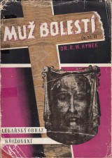 Hynek R.W.: Mu bolest II. Lkask obraz ukriovanho