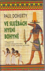 Doherty Paul: Ve slubch hyen bohyn