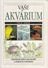 Mills Dick: Vae akvrium