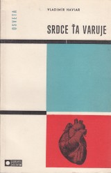 Haviar Vladimr: Srdce a varuje