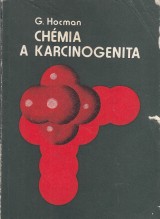 Hocman Gabriel: Chmia a karcinogenita