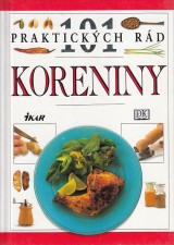 Normanov Jill: Koreniny. 101 praktickch rd