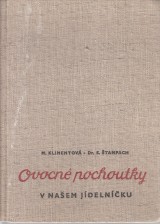 Klimentov M., tampach S.: Ovocn pochoutky v naem jdelnku