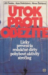 onka Ji a kol.: tok proti obezite. Lieky, prevencia, redukn dity, pohybov aktivity, streing