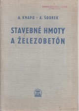 Knapo A., ourek A.: Stavebn hmoty a elezobetn