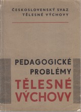 : Pedagogick problmy tlesn vchovy