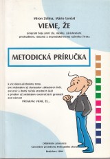 Zelina Miron, Lenrt Mrio: Vieme, e. Program boja proti zlu, nsiliu, zvislostiam, predsudkom, rasizmu