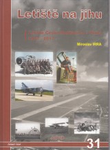 Irra Miroslav: Letit na jihu. Letit esk Budjovice-Plan 1937-2017