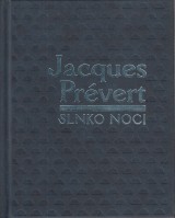 Prvert Jacques: Slnko noci