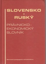 Grigorjanov Tatiana, Kollr Dezider: Slovensko rusk prvnicko-ekonomick slovnk