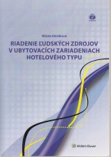 Vetrkov Milota: Riadenie udskch zdrojov v ubytovacch zariadeniach hotelovho typu