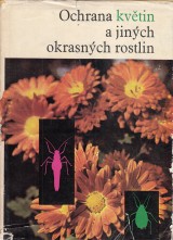 Mller Ernst Werner: Ochrana kvtin a jinch okrasnch rostlin