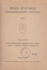 Komrek Karol: Podtatransk minerlne vody. I. Mofety a minerlne vody pri Slovenskej Vsi