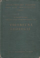 Kettner Radim: Veobecn geologie I.Stavba Zem,vnitn sly geologick