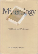 Milovsky A.V., Kononov O.V.: Mineralogy