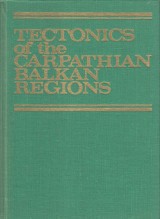 Mahe Michal edt.: Tectonics of the Carpathian Balkan Regions