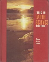 Bishop Margaret S., Lewis Phyllis: Focus on Earth Science