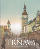 Jurov Simona: Trnava - prechdzka v ase