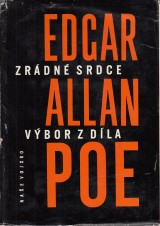 Poe Edgar Allan: Zrdn srdce. Vbor z dla