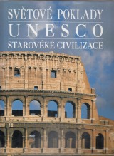 Cattaneo Marco, Trifoni Jasmina: Svtov poklady UNESCO. Starovk civilizace