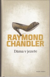 Chandler Raymond: Dma v jezee