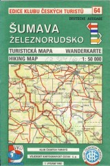 : Šumava a Železnorudsko turistická mapa 1:50 000