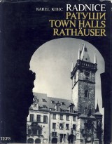 Kibic Karel: Radnice, Ratui, Town Halls, Rathauser
