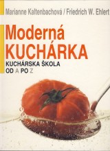 Kaltenbachov M.,Ehlert F.W.: Modern kuchrka