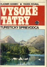 Adamec Vladimr-Roubal Radek: Vysok Tatry