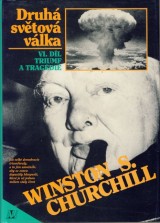 Churchill Winston S.: Druh svtov vlka VI.
