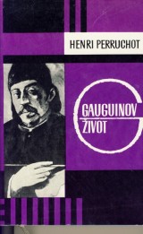 Perruchot Henri: Gauguinov ivot