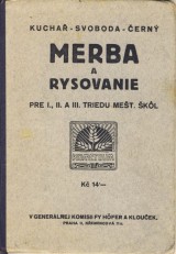 Kuchar, Svoboda, ern: Merba a rysovanie pre I.-III. triedu met.kl