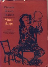 Ibnez Vincente Blasco: Vinn sklepy