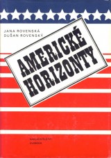 Rovensk Jana-Rovensk Duan: Americk horizonty