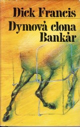 Francis Dick: Dymov clona, Bankr