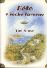 Stone Tom: Lto v eck tavern