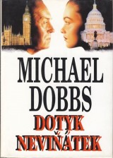 Dobbs Michael: Dotyk nevitek