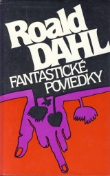 Dahl Roald: Fantastick poviedky