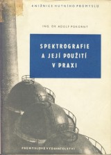 Pokorn Adolf: Spektrografie a jej pouit v praxi