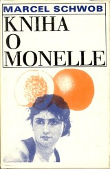 Schwob Marcel: Kniha o Monelle