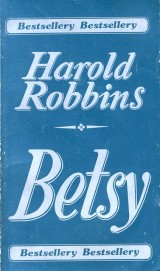 Robbins Harold: Betsy