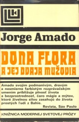 Amado Jorge: Dona Flora a jej dvaja mužovia