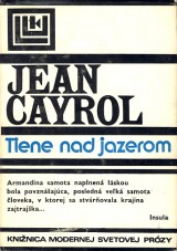 Cayrol Jean: Tiene nad jazerom