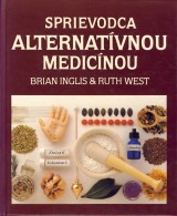 Inglis Brian, West Ruth: Sprievodca alternatvnou medicnou