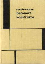 Hruban Konrd: Betonov konstrukce