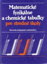 Mikulk Jir a kol.: Matematick fyziklne a chemick tabuky pre stredn koly