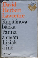 Lawrence David Herbert: Kapitnova bbka, Panna a cign, Liiak a in